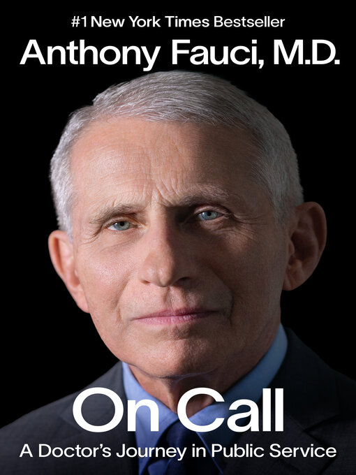 Title details for On Call by Anthony Fauci, M.D. - Available